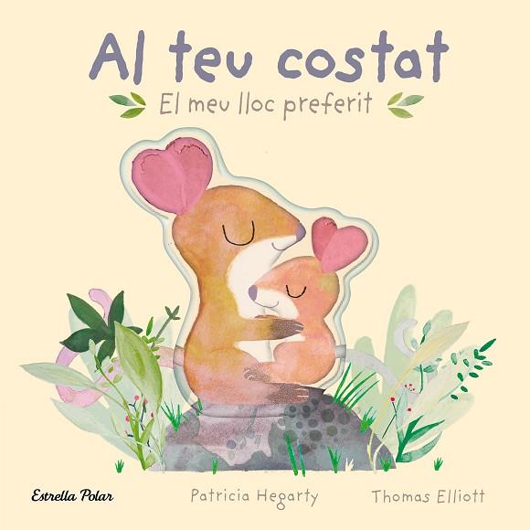 AL TEU COSTAT. EL MEU LLOC PREFERIT | 9788413896069 | HEGARTY, PATRICIA | Llibreria Drac - Llibreria d'Olot | Comprar llibres en català i castellà online