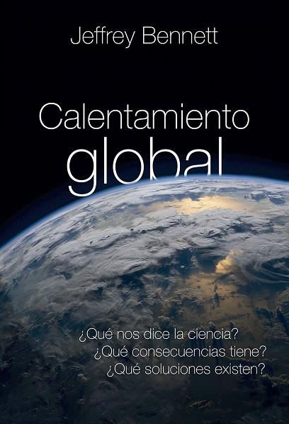 CALENTAMIENTO GLOBAL | 9788427143043 | BENNETT, JEFFREY | Llibreria Drac - Llibreria d'Olot | Comprar llibres en català i castellà online