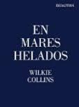 EN MARES HELADOS | 9788416259472 | COLLINS, WILKIE | Llibreria Drac - Llibreria d'Olot | Comprar llibres en català i castellà online