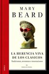 HERENCIA VIVA DE LOS CLÁSICOS, LA | 9788498926163 | BEARD, MARY | Llibreria Drac - Llibreria d'Olot | Comprar llibres en català i castellà online