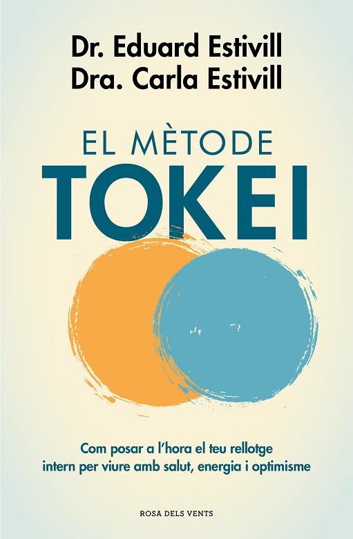 MÈTODE TOKEI, EL | 9788417444761 | ESTIVILL, EDUARD; ESTIVILL, CARLA | Llibreria Drac - Llibreria d'Olot | Comprar llibres en català i castellà online