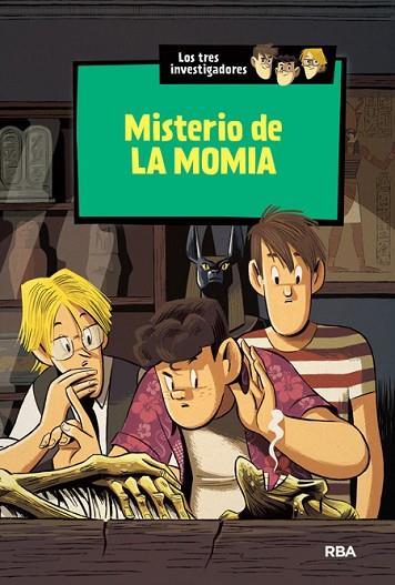 MISTERIO DE LA MOMIA (LOS TRES INVESTIGADORES 3) | 9788427208346 | ARTHUR, ROBERT | Llibreria Drac - Llibreria d'Olot | Comprar llibres en català i castellà online