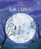 GRAN LIBRO ILUSTRADO LA LUNA | 9781474965903 | COWAN, LAURA | Llibreria Drac - Llibreria d'Olot | Comprar llibres en català i castellà online