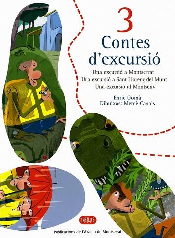3 CONTES D'EXCURSIO (TD) | 9788484151746 | GOMA I RIBAS, ENRIC; CANALS, MERCE (IL..) | Llibreria Drac - Llibreria d'Olot | Comprar llibres en català i castellà online