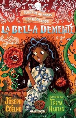 BELLA DEMENTE, LA | 9788412669763 | COELHO, JOSEPH | Llibreria Drac - Llibreria d'Olot | Comprar llibres en català i castellà online