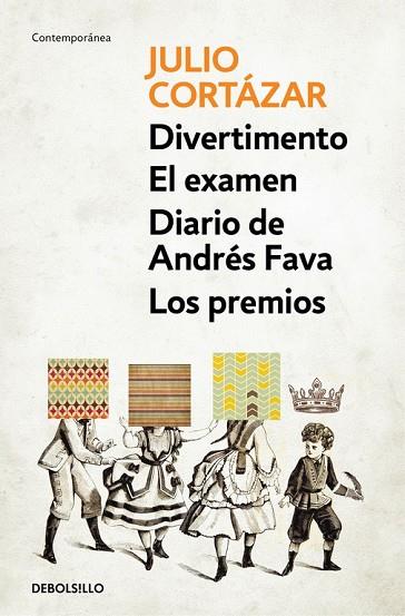 DIVERTIMENTO | EL EXAMEN | DIARIO DE ANDRÉS FAVA | LOS PREMIOS | 9788466337786 | CORTAZAR, JULIO | Llibreria Drac - Llibreria d'Olot | Comprar llibres en català i castellà online