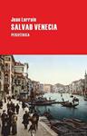 SALVAD VENECIA | 9788492865437 | LORRAIN, JEAN | Llibreria Drac - Llibreria d'Olot | Comprar llibres en català i castellà online