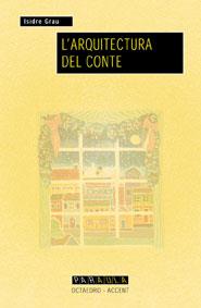 ARQUITECTURA DEL CONTE | 9788480635011 | GRAU, ISIDRE | Llibreria Drac - Llibreria d'Olot | Comprar llibres en català i castellà online