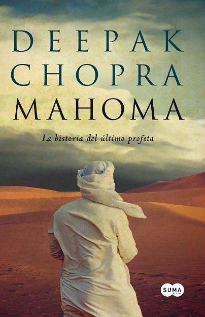 MAHOMA | 9788483652404 | CHOPRA, DEEPAK | Llibreria Drac - Llibreria d'Olot | Comprar llibres en català i castellà online