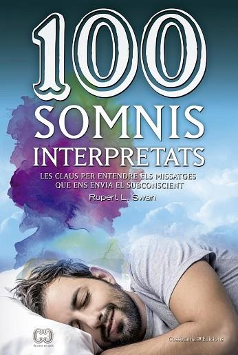 100 SOMNIS INTERPRETATS | 9788490344941 | SWAN, RUPERT L.  | Llibreria Drac - Llibreria d'Olot | Comprar llibres en català i castellà online