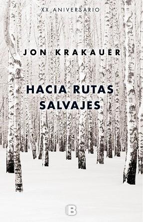 HACIA RUTAS SALVAJES | 9788466660570 | KRAKAUER, JON | Llibreria Drac - Llibreria d'Olot | Comprar llibres en català i castellà online