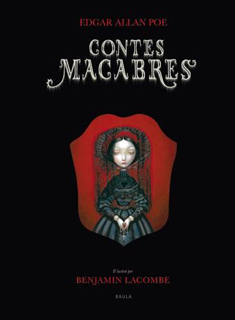 CONTES MACABRES | 9788447923304 | LACOMBE, BENJAMIN: POE, EDGAR ALLAN | Llibreria Drac - Librería de Olot | Comprar libros en catalán y castellano online