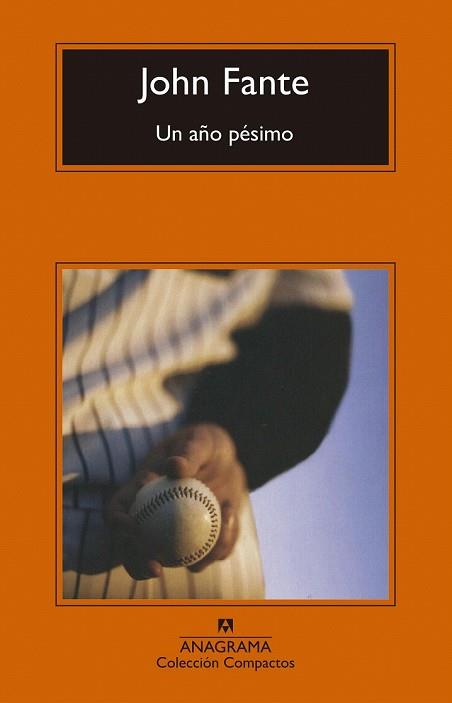 UN AÑO PÉSIMO | 9788433960269 | FANTE, JOHN | Llibreria Drac - Llibreria d'Olot | Comprar llibres en català i castellà online