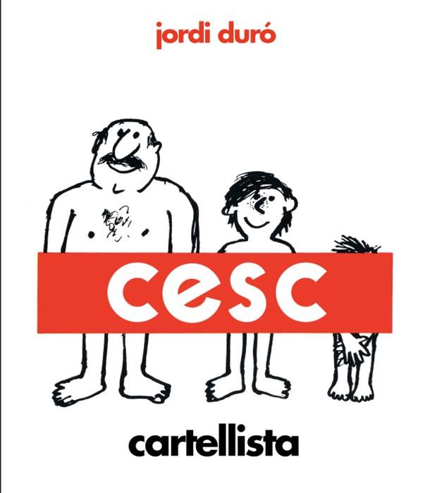 CESC, CARTELLISTA | 9788418375972 | DURÓ, JORDI | Llibreria Drac - Llibreria d'Olot | Comprar llibres en català i castellà online