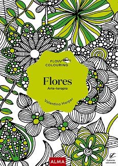 FLORES (FLOW COLOURING) | 9788418395451 | HARPER, VALENTINA | Llibreria Drac - Llibreria d'Olot | Comprar llibres en català i castellà online