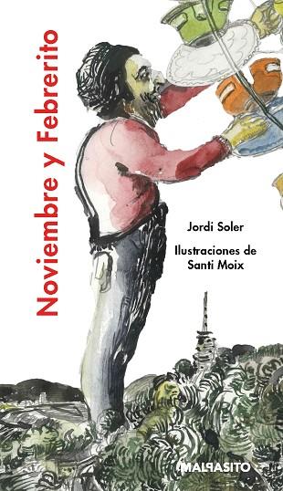 NOVIEMBRE Y FEBRERITO | 9788415996286 | SOLER, JORDI | Llibreria Drac - Librería de Olot | Comprar libros en catalán y castellano online