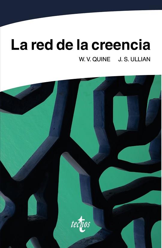 RED DE LA CREENCIA, LA | 9788430978885 | QUINE, W. V.; ULLIAN, J. S. | Llibreria Drac - Librería de Olot | Comprar libros en catalán y castellano online