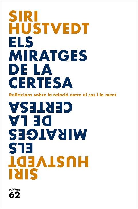 MIRATGES DE LA CERTESA, ELS | 9788429779127 | HUSTVEDT, SIRI | Llibreria Drac - Llibreria d'Olot | Comprar llibres en català i castellà online
