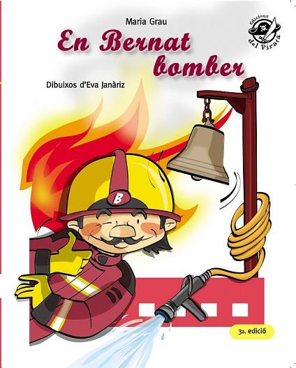 BERNAT BOMBER, EN | 9788496569904 | GRAU, MARIA | Llibreria Drac - Llibreria d'Olot | Comprar llibres en català i castellà online
