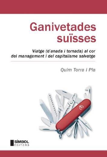 GANIVETADES SUISSES | 9788495987549 | TORRA, QUIM | Llibreria Drac - Llibreria d'Olot | Comprar llibres en català i castellà online