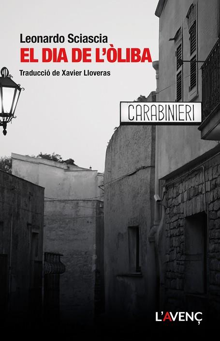 DIA DE L'ÒLIBA, EL | 9788418680427 | SCIASCIA, LEONARDO | Llibreria Drac - Llibreria d'Olot | Comprar llibres en català i castellà online