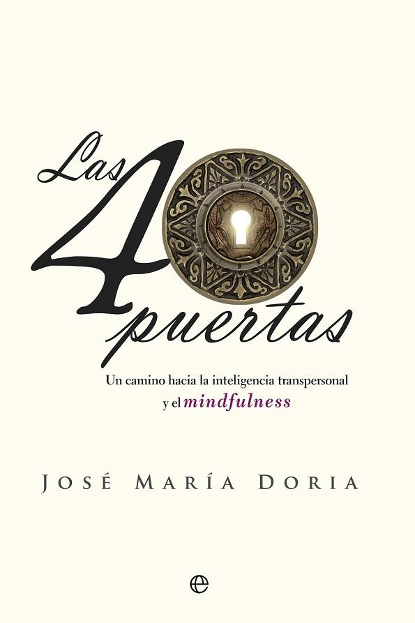 40 PUERTAS, LAS | 9788490606872 | DORIA, JOSÉ MARÍA | Llibreria Drac - Llibreria d'Olot | Comprar llibres en català i castellà online