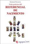 GUIA PRACTICA DEL REFERENCIAL DE NACIMIENTO | 9788498886221 | COLLEUIL, GEORGES | Llibreria Drac - Llibreria d'Olot | Comprar llibres en català i castellà online