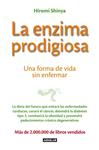 ENZIMA PRODIGIOSA, LA | 9788403013575 | SHINYA, HIROMI | Llibreria Drac - Llibreria d'Olot | Comprar llibres en català i castellà online