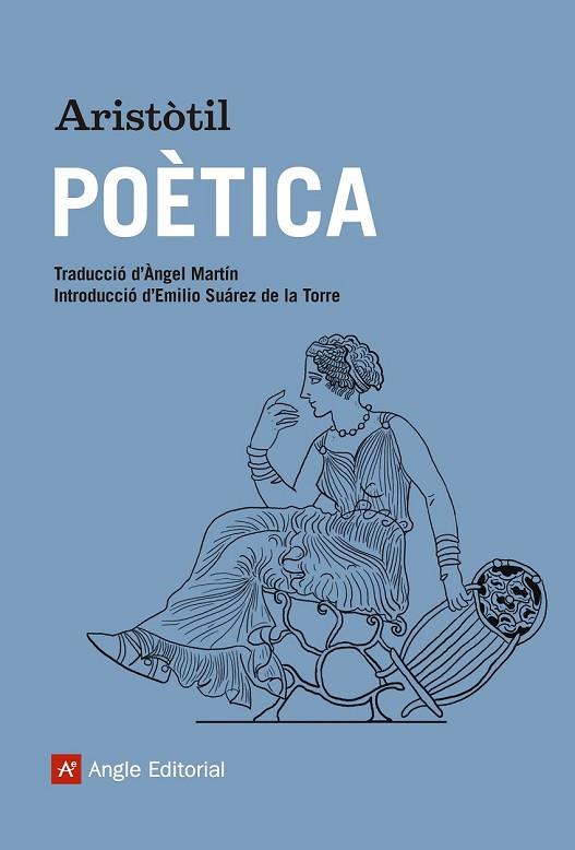 POÈTICA | 9788416139897 | ARISTÒTIL | Llibreria Drac - Llibreria d'Olot | Comprar llibres en català i castellà online