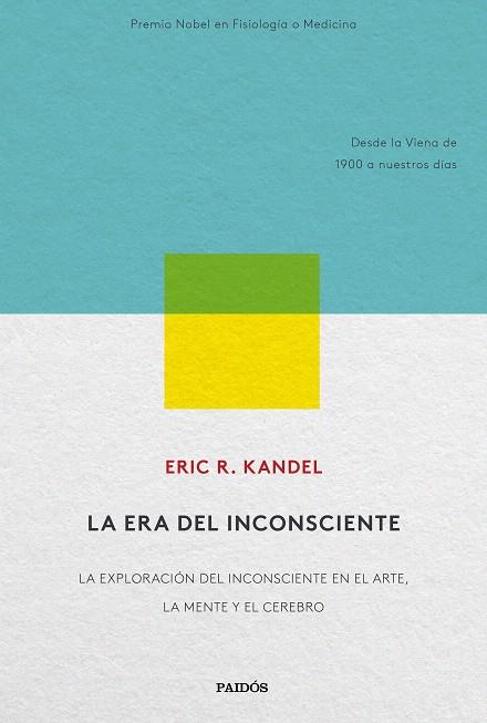 ERA DEL INCONSCIENTE, LA | 9788449335662 | KANDEL, ERIC R. | Llibreria Drac - Llibreria d'Olot | Comprar llibres en català i castellà online