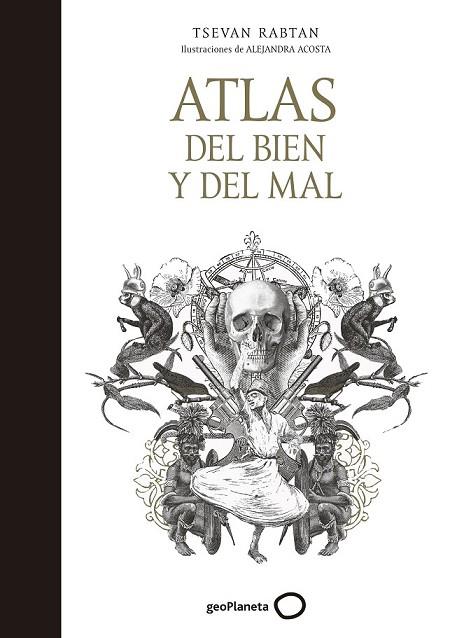 ATLAS DEL BIEN Y DEL MAL | 9788408165767 | TSEVAN RABTAN; ACOSTA, ALEJANDRA | Llibreria Drac - Llibreria d'Olot | Comprar llibres en català i castellà online