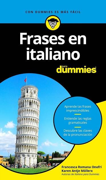 FRASES EN ITALIANO PARA DUMMIES | 9788432903779 | ROMANA, FRANCESCA; ANTJE, KAREN | Llibreria Drac - Llibreria d'Olot | Comprar llibres en català i castellà online