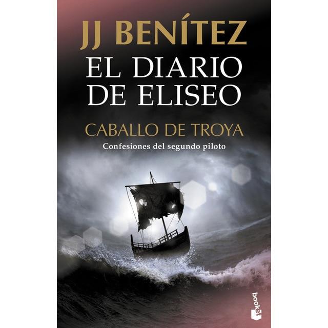 DIARIO DE ELISEO. CABALLO DE TROYA, EL | 9788408231721 | BENITEZ, J. J. | Llibreria Drac - Llibreria d'Olot | Comprar llibres en català i castellà online