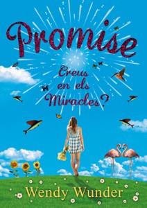 PROMISE | 9788424641535 | WUNDER, WENDY | Llibreria Drac - Llibreria d'Olot | Comprar llibres en català i castellà online