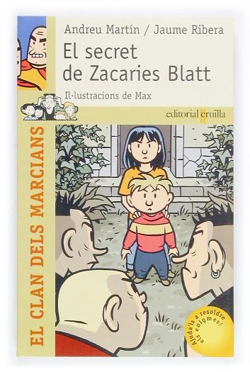 SECRET DE ZACARIES BLATT, EL | 9788466110365 | MARTIN, ANDREU; RIBERA, JAUME | Llibreria Drac - Llibreria d'Olot | Comprar llibres en català i castellà online