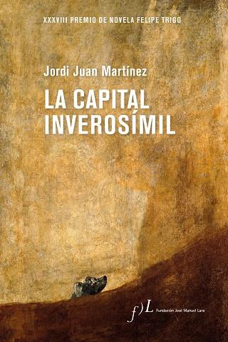 CAPITAL INVEROSÍMIL, LA | 9788417453367 | JUAN, JORDI | Llibreria Drac - Librería de Olot | Comprar libros en catalán y castellano online