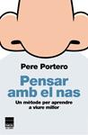 PENSAR AMB EL NAS | 9788493859442 | PORTERO, PERE | Llibreria Drac - Llibreria d'Olot | Comprar llibres en català i castellà online