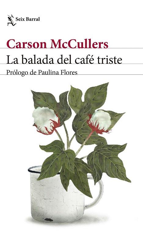 BALADA DEL CAFÉ TRISTE, LA | 9788432229855 | MCCULLERS, CARSON | Llibreria Drac - Llibreria d'Olot | Comprar llibres en català i castellà online