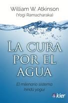 CURA POR EL AGUA, LA | 9788417581459 | ATKINSON, WILLIAM W. | Llibreria Drac - Llibreria d'Olot | Comprar llibres en català i castellà online