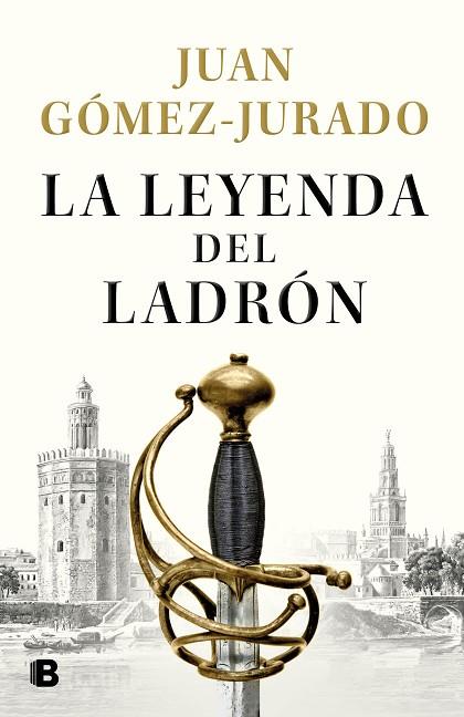 LEYENDA DEL LADRÓN, LA | 9788466670951 | GÓMEZ-JURADO, JUAN | Llibreria Drac - Llibreria d'Olot | Comprar llibres en català i castellà online
