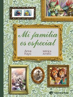 MI FAMILIA ES ESPECIAL | 9788417210663 | RAYO, ANNA | Llibreria Drac - Llibreria d'Olot | Comprar llibres en català i castellà online