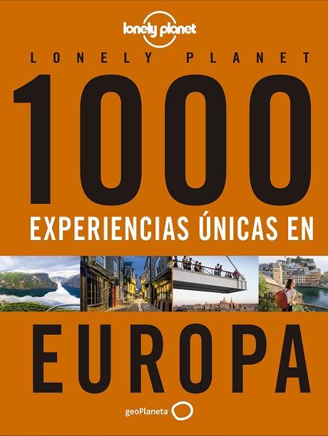 1000 EXPERIENCIAS ÚNICAS. EUROPA | 9788408223214 | AA.DD. | Llibreria Drac - Llibreria d'Olot | Comprar llibres en català i castellà online