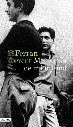 MEMORIAS DE MÍ MISMO | 9788423362875 | TORRENT, FERRAN | Llibreria Drac - Llibreria d'Olot | Comprar llibres en català i castellà online