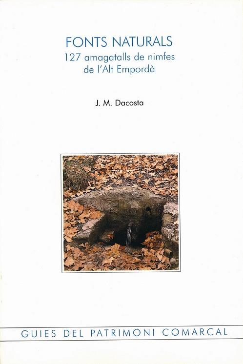 FONTS NATURALS | 9788488589347 | DACOSTA, JOSEP | Llibreria Drac - Llibreria d'Olot | Comprar llibres en català i castellà online