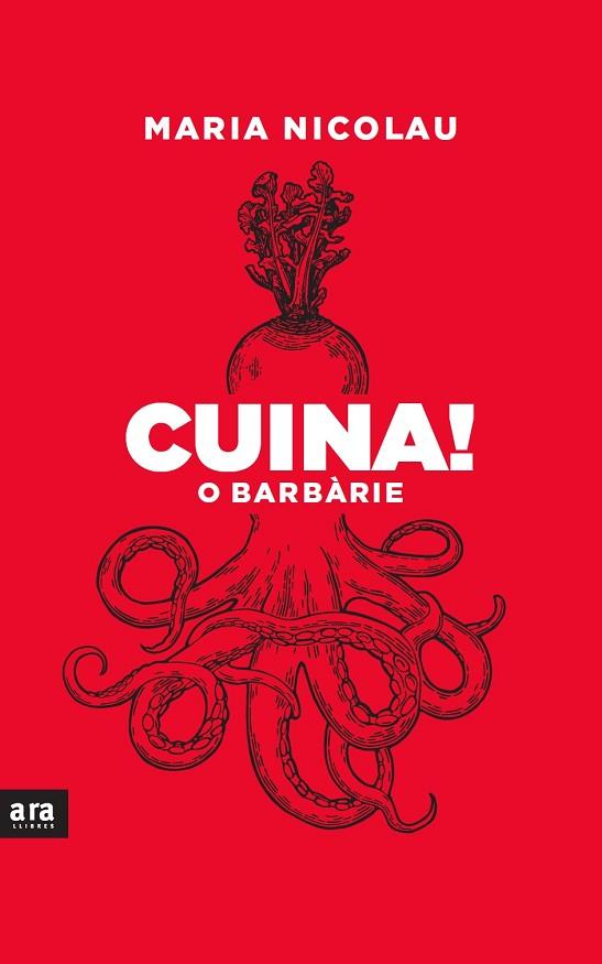 CUINA O BARBÀRIE | 9788418928291 | NICOLAU, MARIA | Llibreria Drac - Llibreria d'Olot | Comprar llibres en català i castellà online