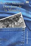 DON JUAN DE LA MANCHA | 9788420651446 | MENASSE, ROBERT | Llibreria Drac - Llibreria d'Olot | Comprar llibres en català i castellà online