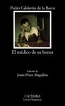 MEDICO DE SU HONRA, EL | 9788437630069 | CALDERON DE LA BARCA, PEDRO | Llibreria Drac - Llibreria d'Olot | Comprar llibres en català i castellà online