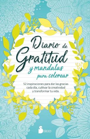 DIARIO DE GRATITUD Y MANDALAS PARA COLOREAR | 9788418000737 | PRESS, SIRIO | Llibreria Drac - Llibreria d'Olot | Comprar llibres en català i castellà online