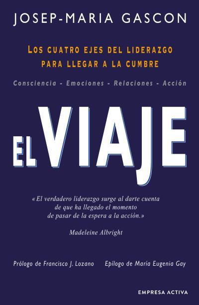 VIAJE, EL | 9788416997688 | GASCÓN, JOSEP MARÍA | Llibreria Drac - Llibreria d'Olot | Comprar llibres en català i castellà online