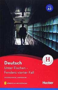 LEKTURE A2 UNTER FISCHEN - FENDERS VIERTER FALL | 9783193085801 | HUEBER | Llibreria Drac - Llibreria d'Olot | Comprar llibres en català i castellà online